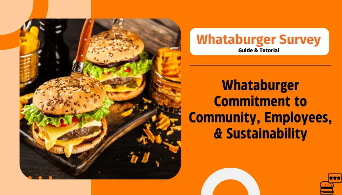 Whataburger Commitment to Community, Employees, & Sustainability