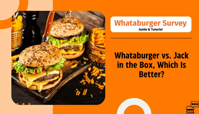 Whataburger vs. Jack in the Box, Which Is Better?